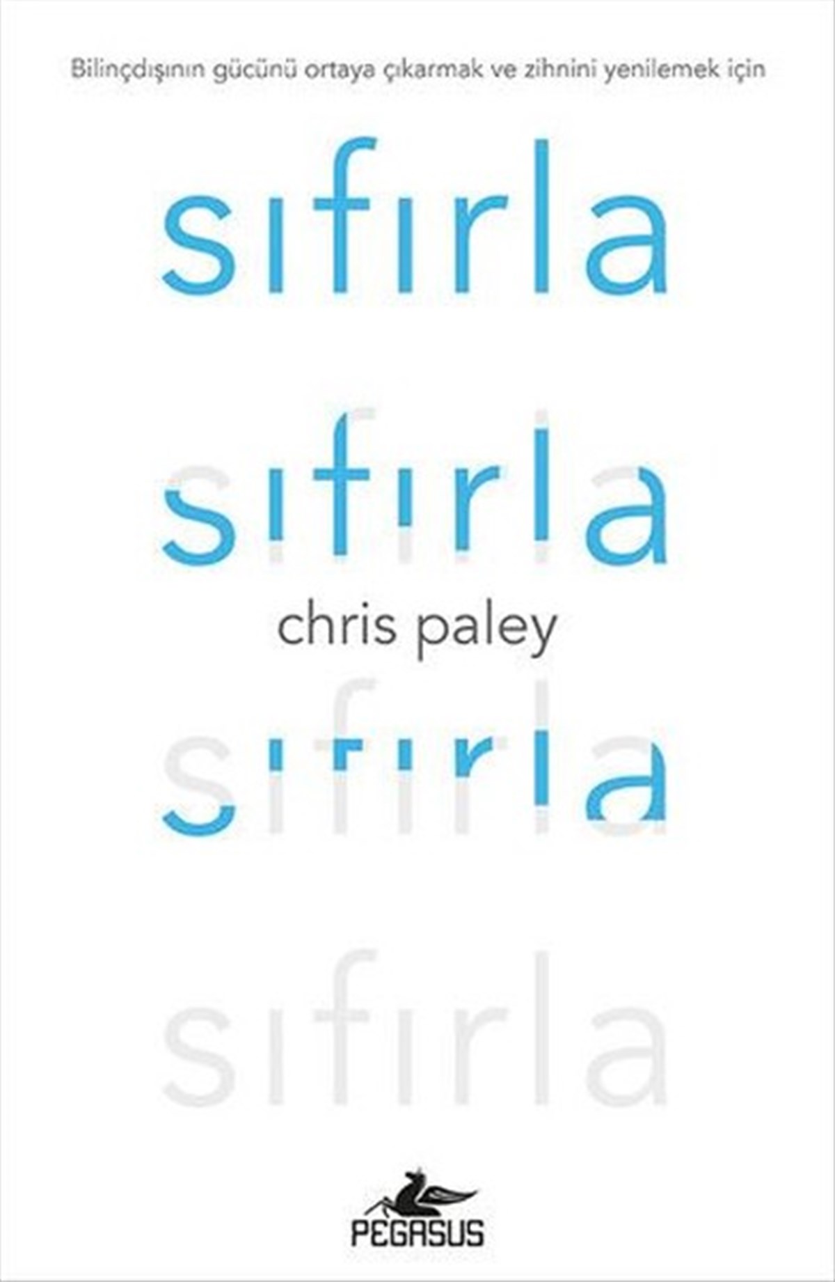 Chris PaleyKişisel Gelişim KitaplarıSıfırla