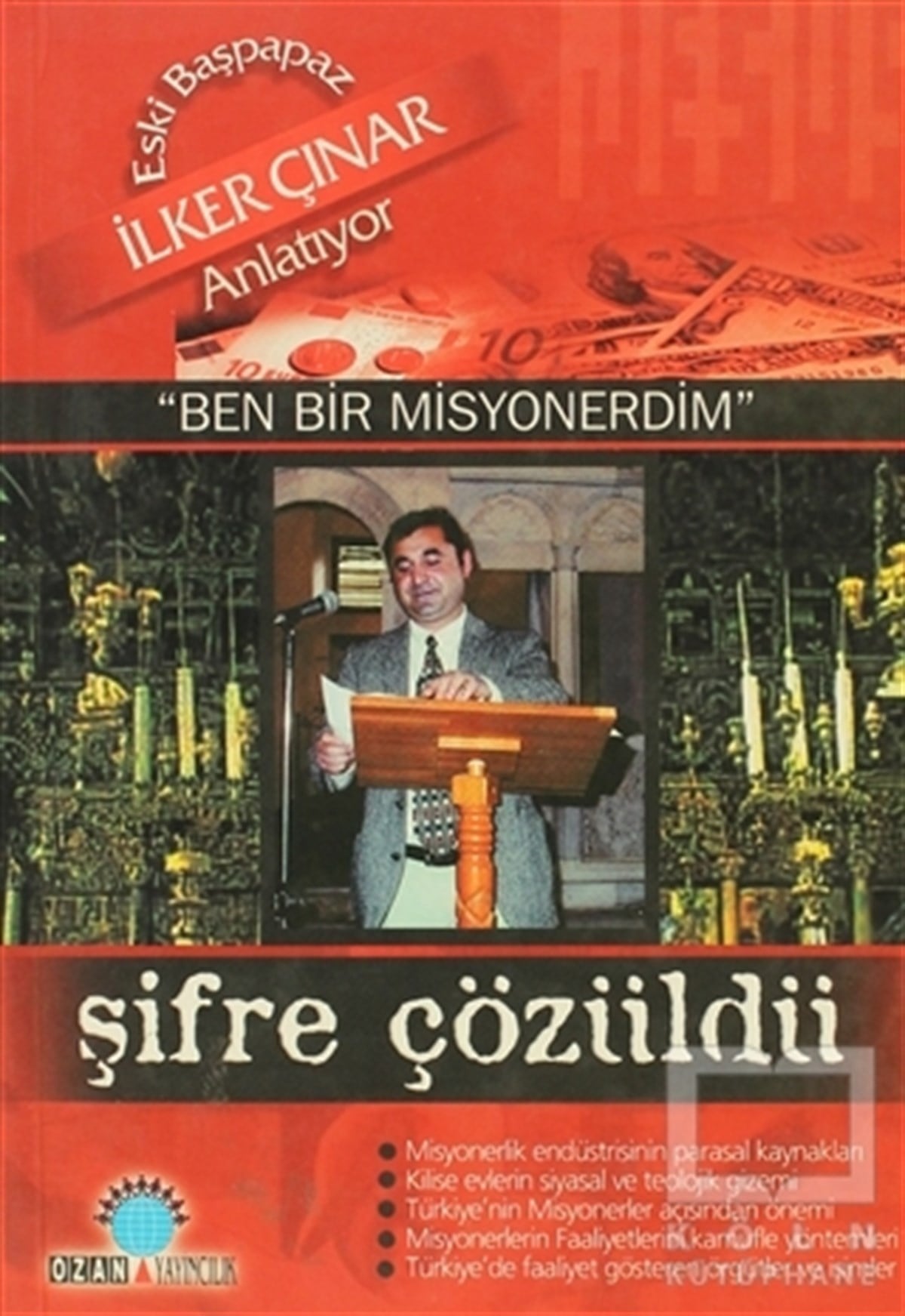 İlker ÇınarHıristiyanlıkŞifre Çözüldü Eski Başpapaz İlker Çınar Anlatıyor: 