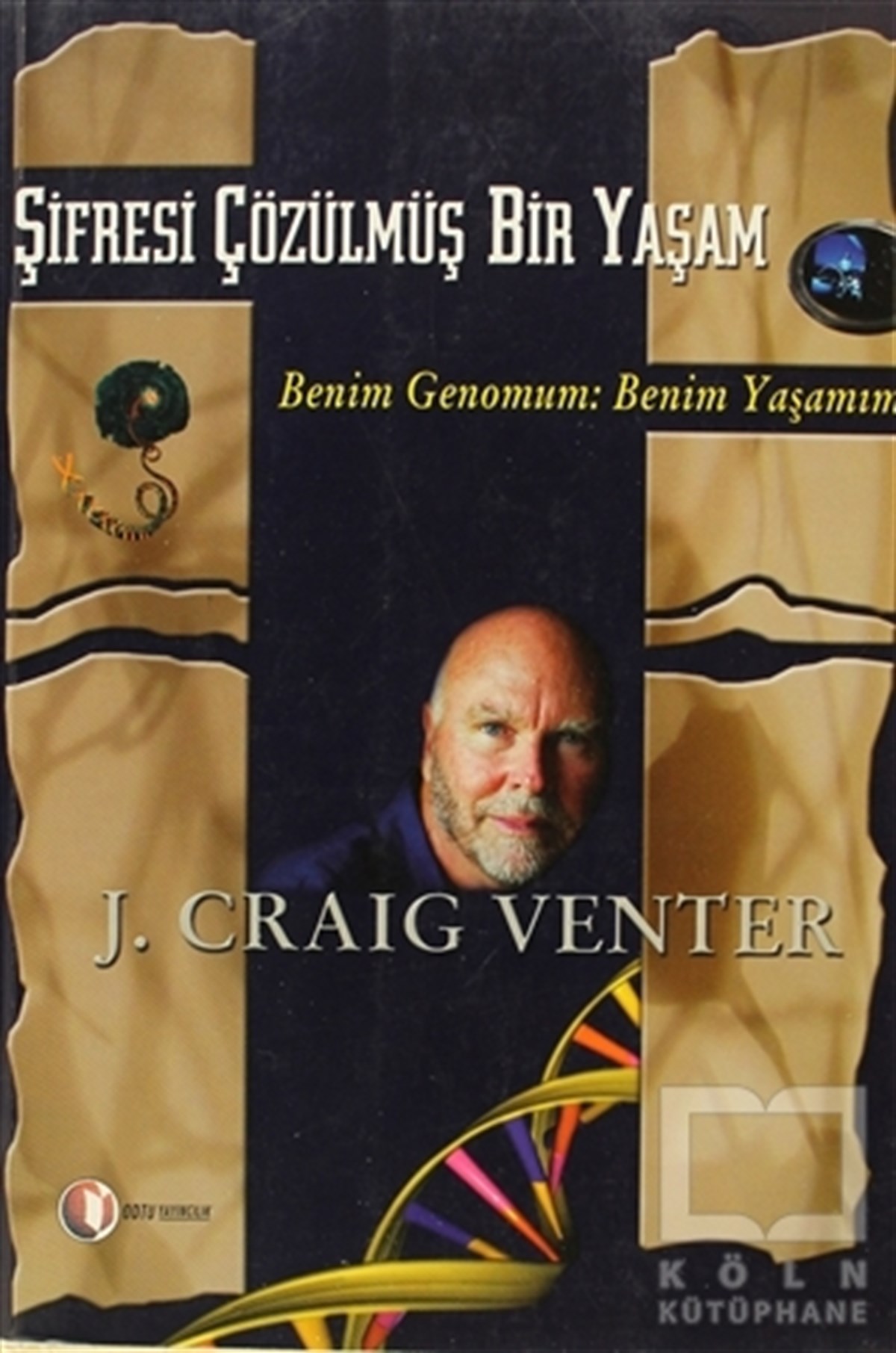 J. Craig VenterDiğerŞifresi Çözülmüş Bir Yaşam