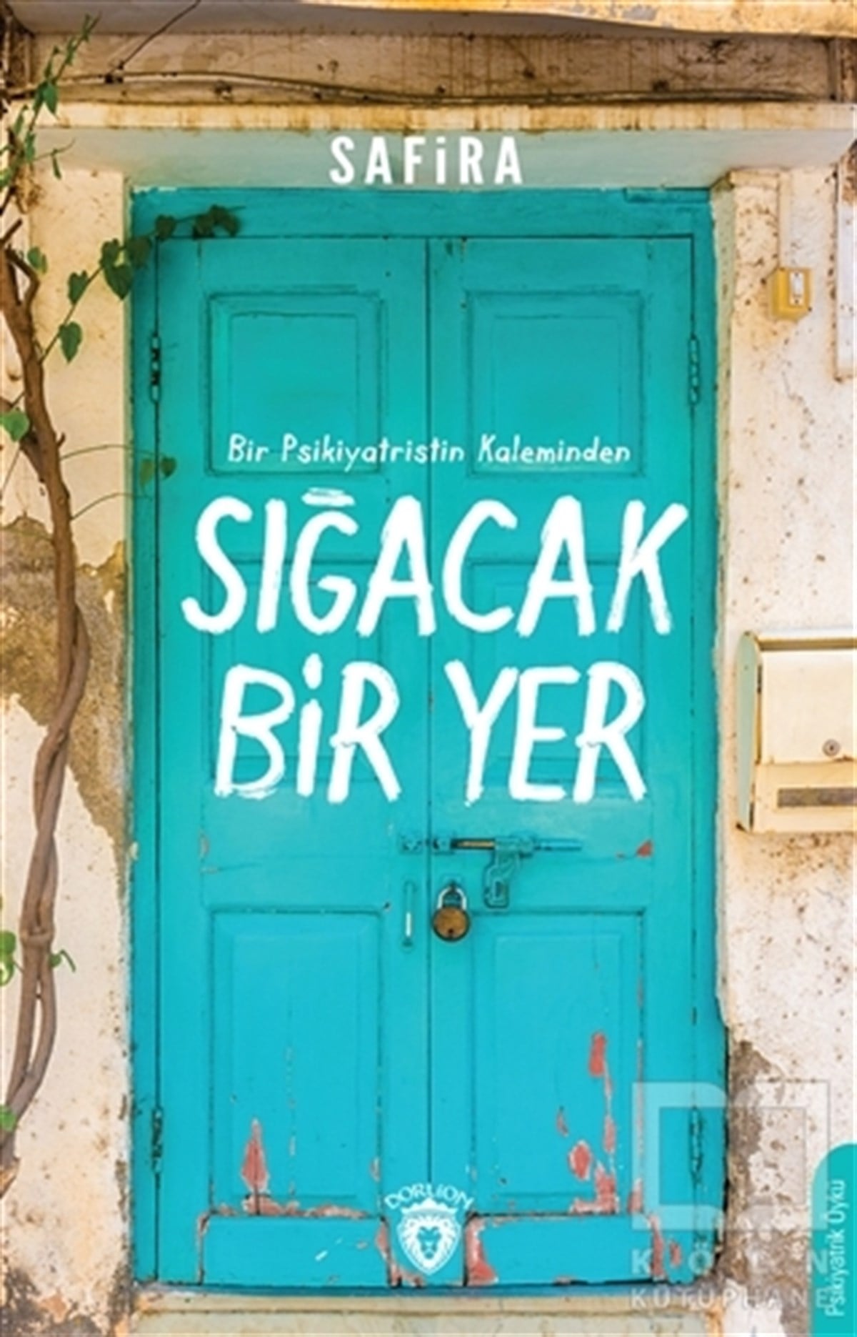 SafiraHikaye (Öykü) KitaplarıSığacak Bir Yer