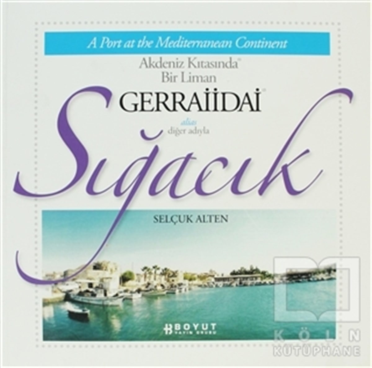 Selçuk AltenDiğerSığacık