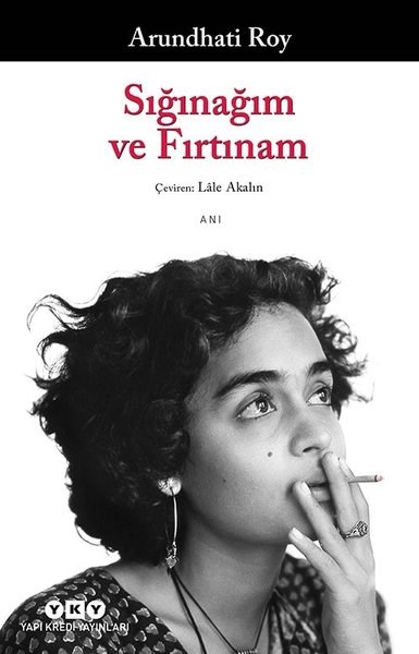Arundhati RoyDünya GünlükSığınağım ve Fırtınam
