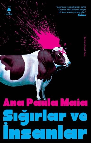 Ana Paula MaiaDünya RomanSığırlar ve İnsanlar