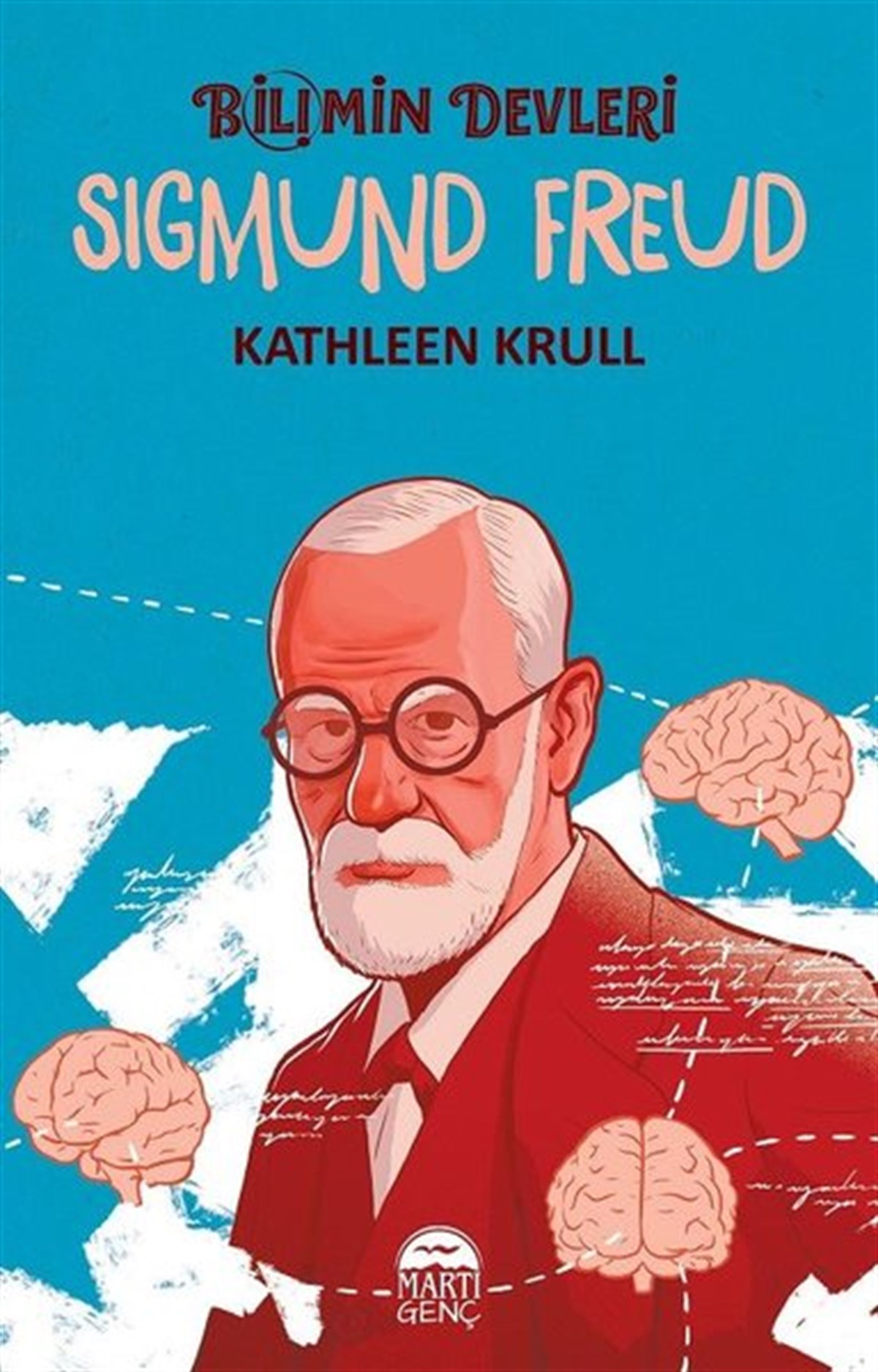 Kathleen KrullÇocuk Gençlik RomanlarıSigmund Freud-Bilimin Devleri