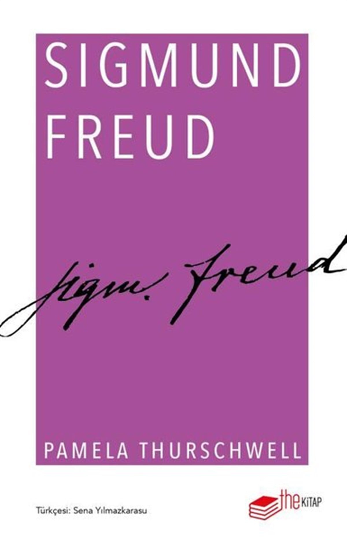 Pamela ThurschwellPsikoloji BilimiSigmund Freud