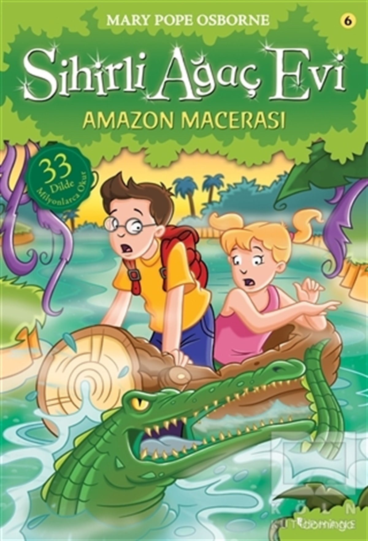 Mary Pope OsborneRoman-ÖyküSihirli Ağaç Evi 6 - Amazon Macerası
