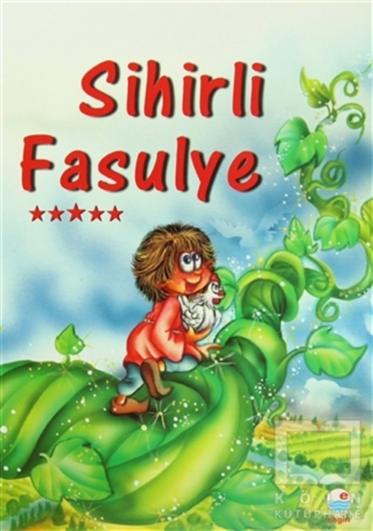 KolektifMasallarSihirli Fasülye