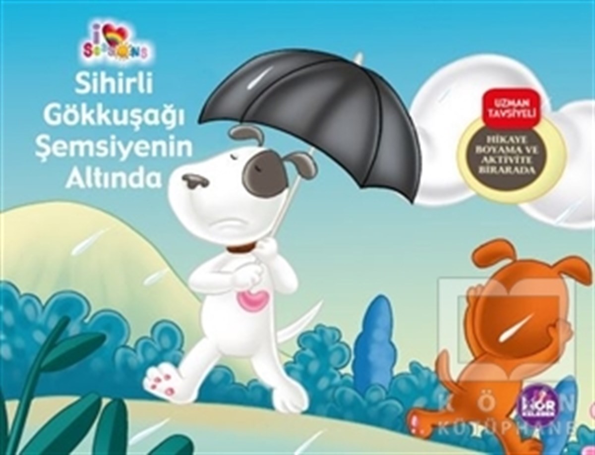 KolektifEtkinlik KitaplarıSihirli Gökkuşağı Şemsiyenin Altında