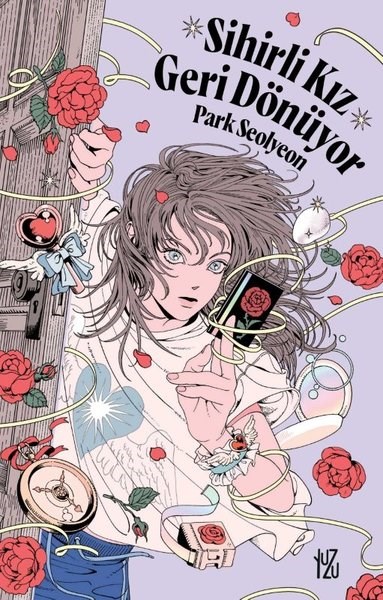Park SeolyeonFantastik Kitaplar & Fantastik RomanlarSihirli Kız Geri Dönüyor