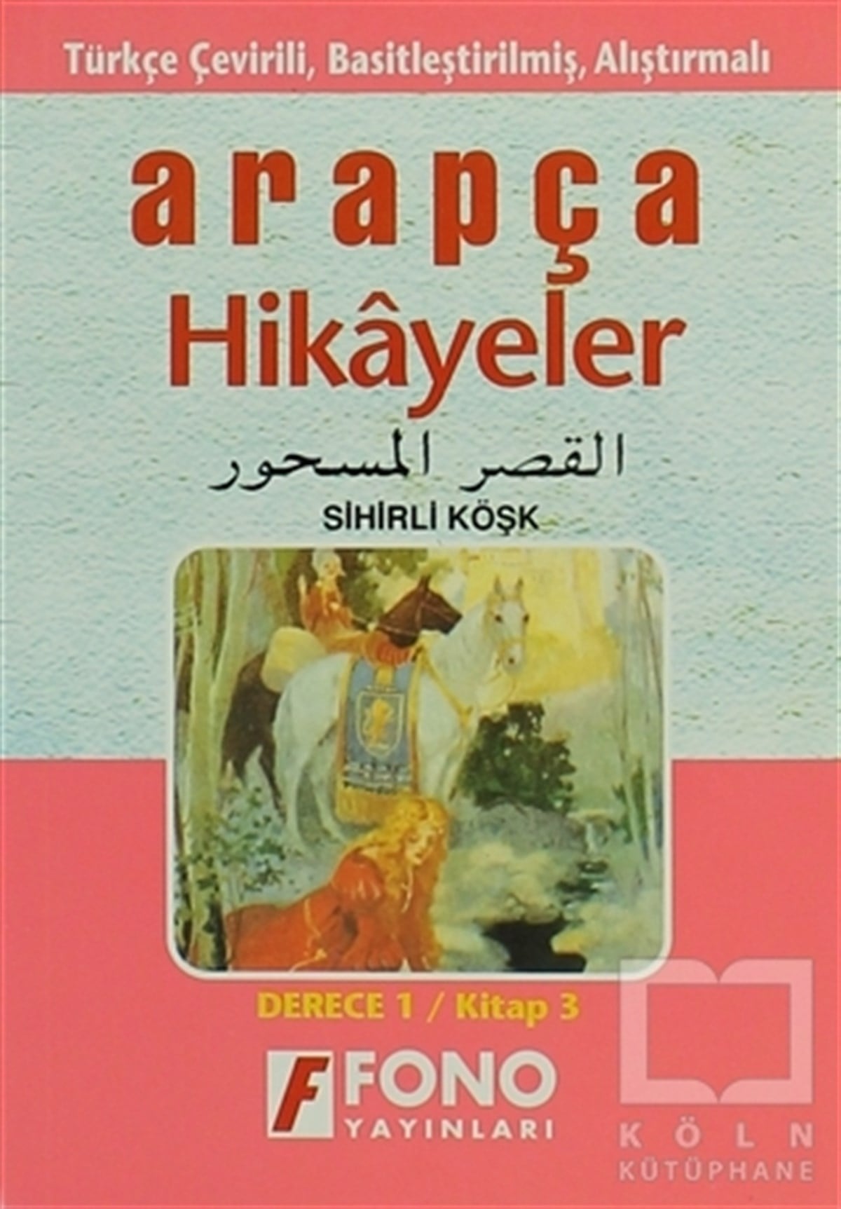 KolektifDil ÖğrenimiSihirli Köşk (derece 1-C)