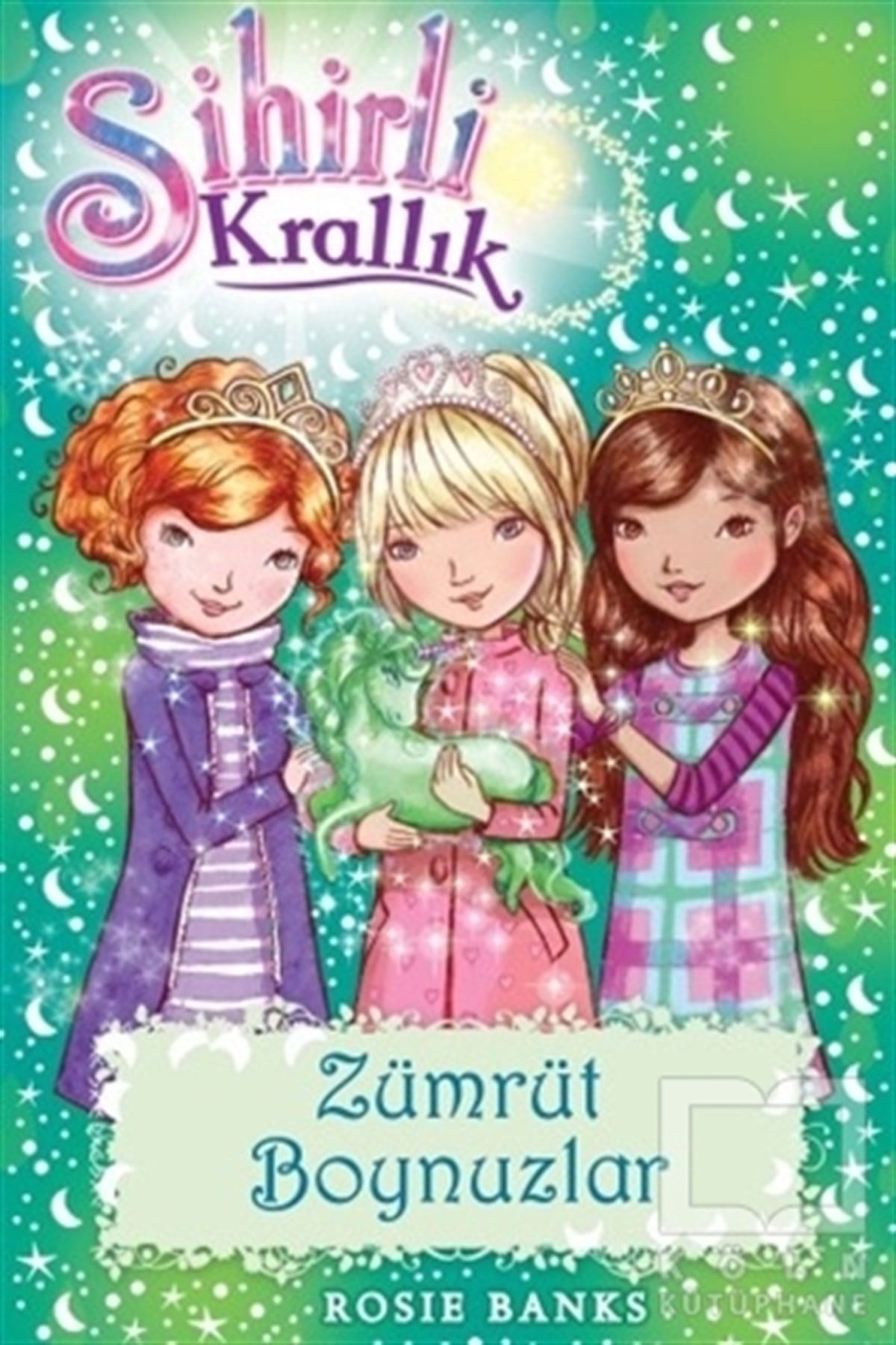 Rosie BanksRoman-ÖyküSihirli Krallık 23: Zümrüt Boynuzlar