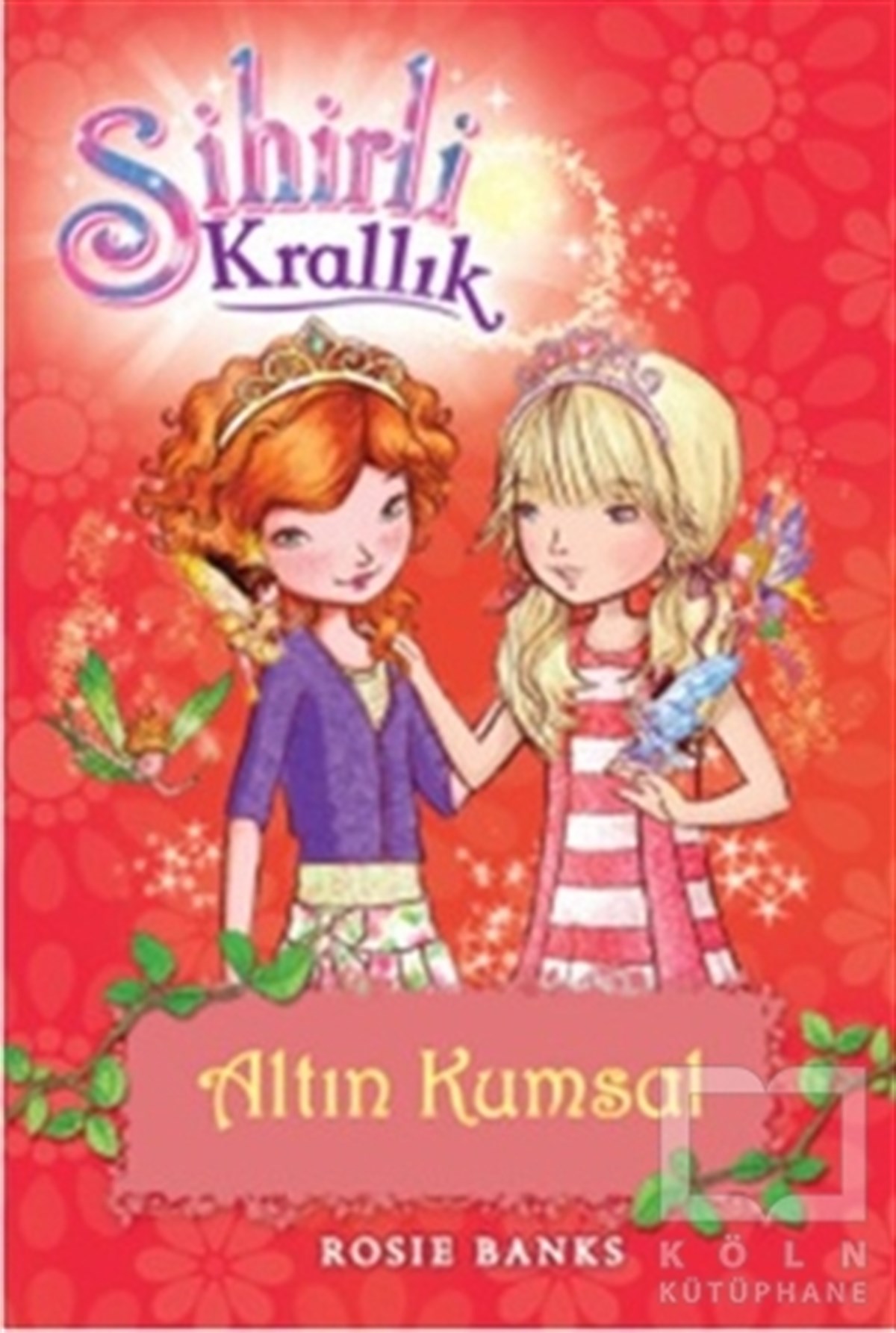 Rosie BanksRoman-ÖyküSihirli Krallık 6 : Altın Kumsal