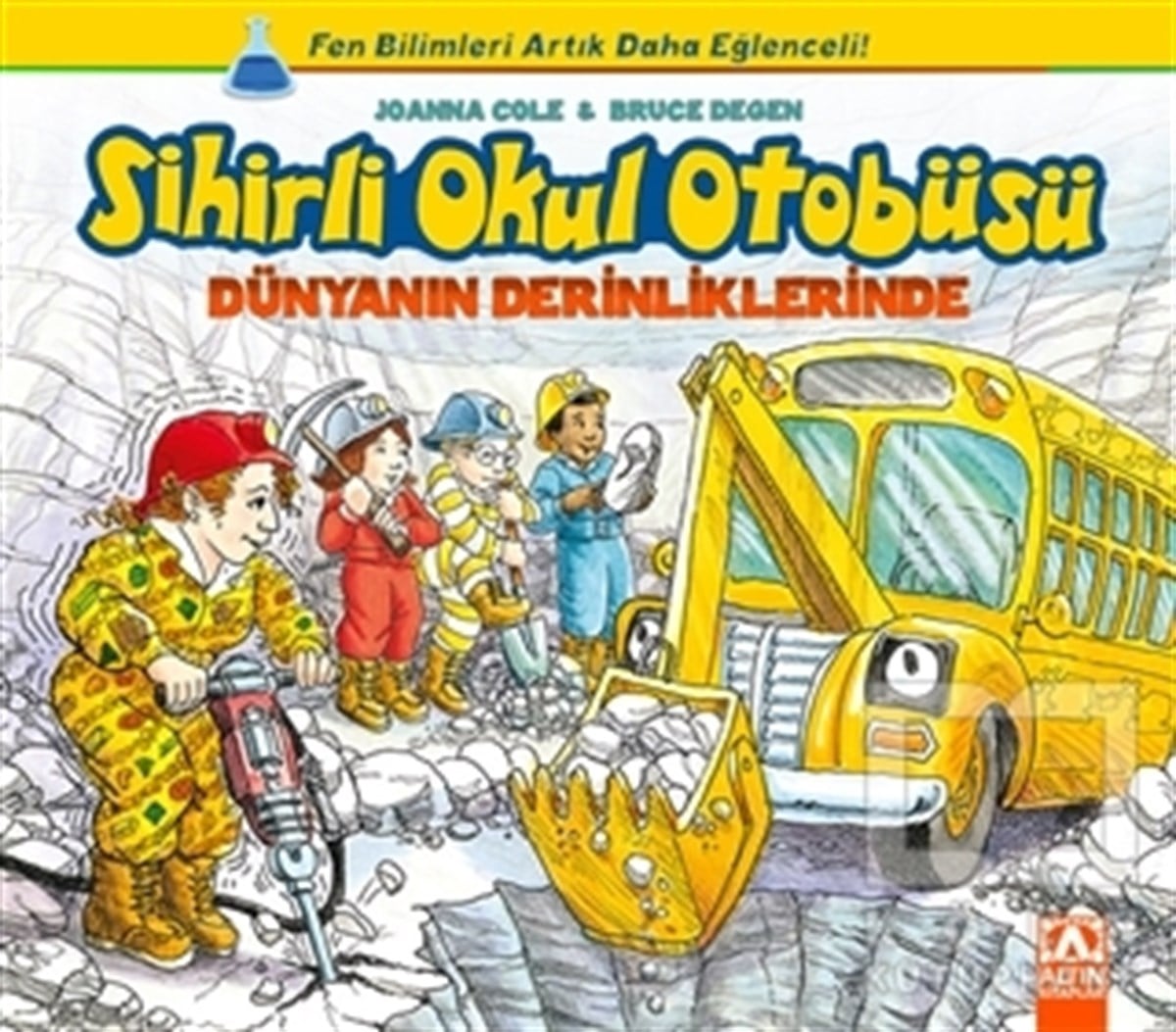 Bruce DegenRoman-ÖyküSihirli Okul Otobüsü: Dünyanın Derinliklerinde