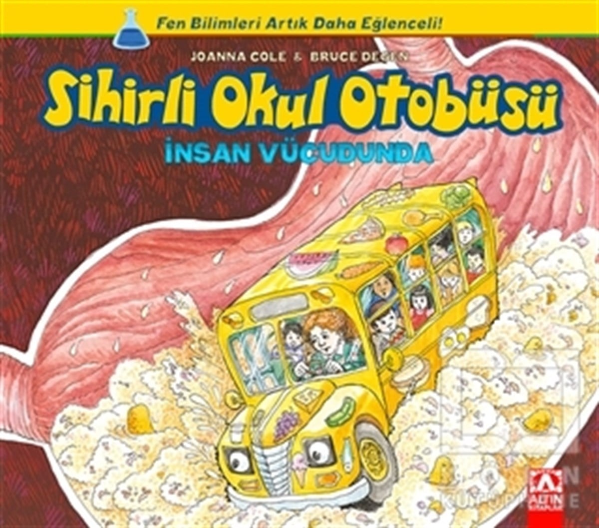 Joanna ColeRoman-ÖyküSihirli Okul Otobüsü: İnsan Vücudunda