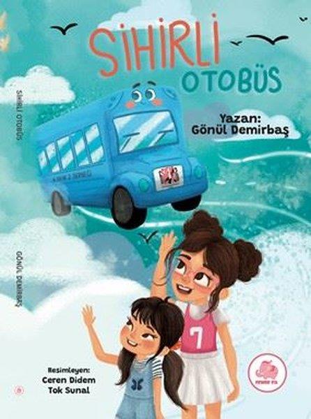 Gönül DemirbaşEgitim Etkinlik KitaplariSihirli Otobüs