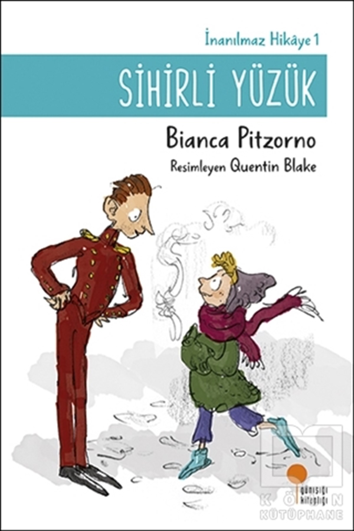 Bianca PitzornoHikayelerSihirli Yüzük - İnanılmaz Hikaye 1