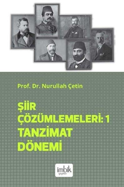 Nurullah ÇetinEleştiri & Kuram & İnceleme KitaplarıŞiir Çözümlemeleri 1 - Tanzimat Dönemi