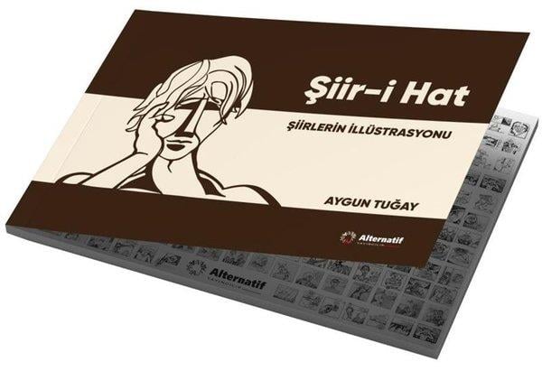 Aygun TuğayTürk ŞiiriŞiir-i Hat: Şiirlerin İllüstrasyonu