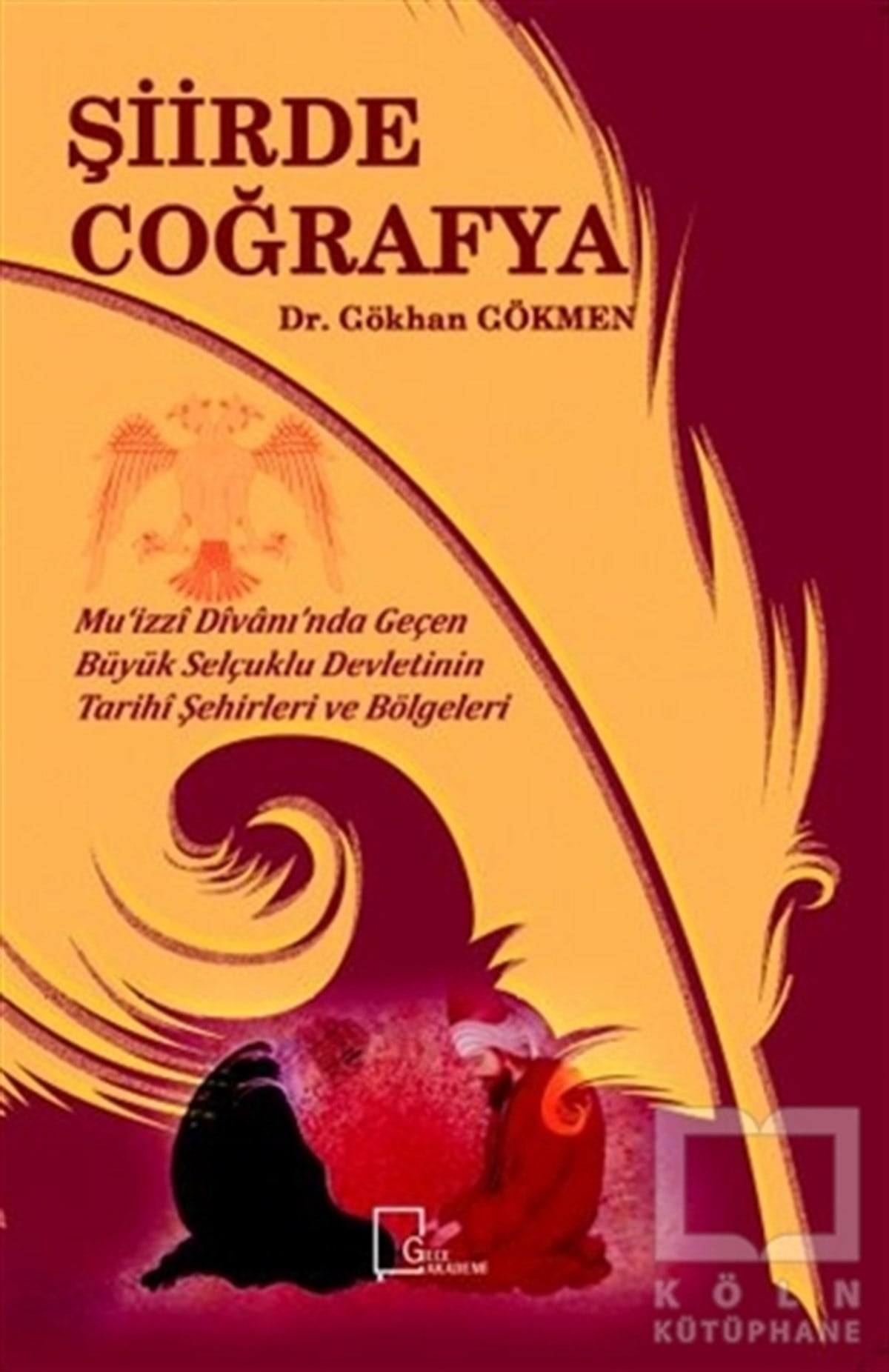 Gökhan GökmenAraştırma-İnceleme-ReferansŞiirde Coğrafya
