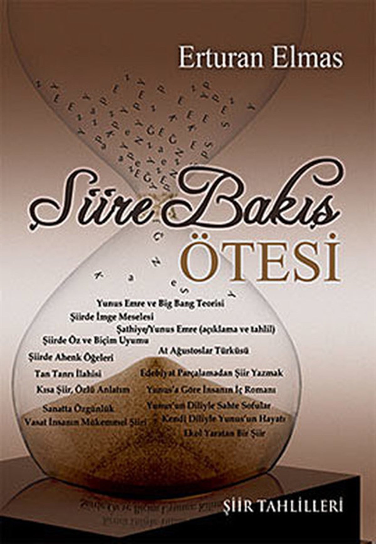Erturan ElmasEleştiri & Kuram & İnceleme KitaplarıŞiire Bakış Ötesi