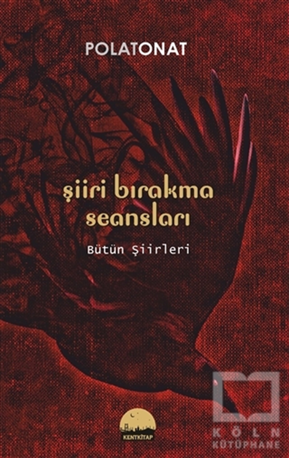 Polat OnatŞiirŞiiri Bırakma Seansları