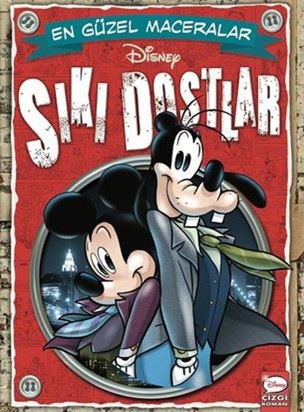 KolektifÇocuk Gençlik RomanlarıSıkı Dostlar - Disney En Güzel Maceralar