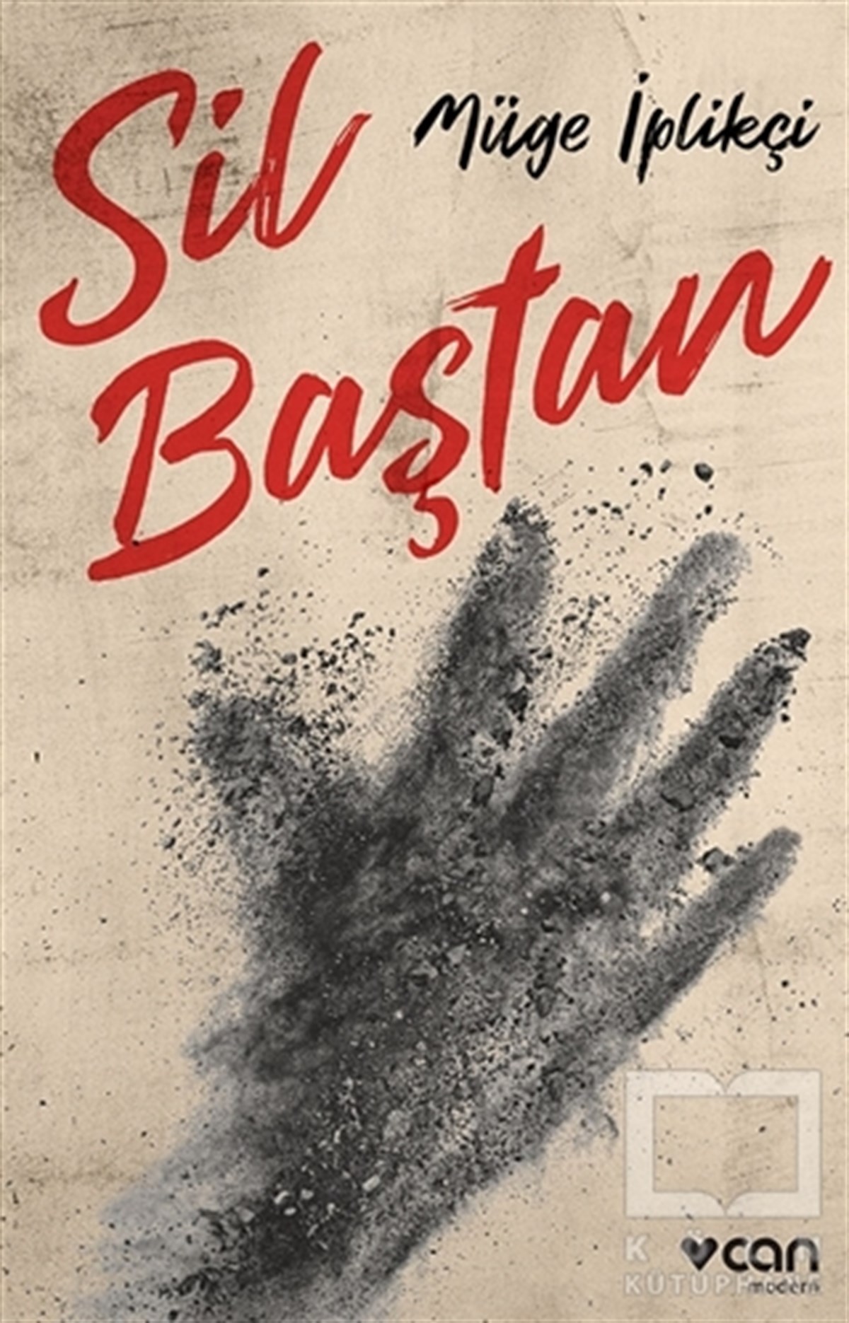 Müge İplikçiRomanSil Baştan