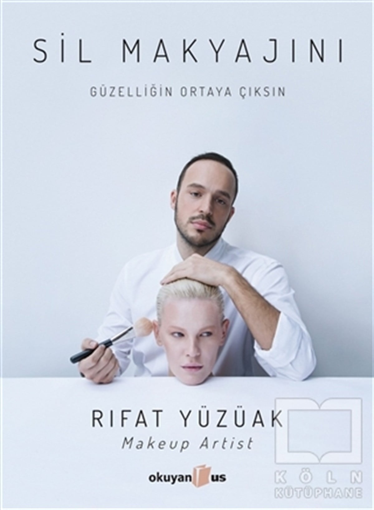 Rıfat YüzüakDiğerSil Makyajını