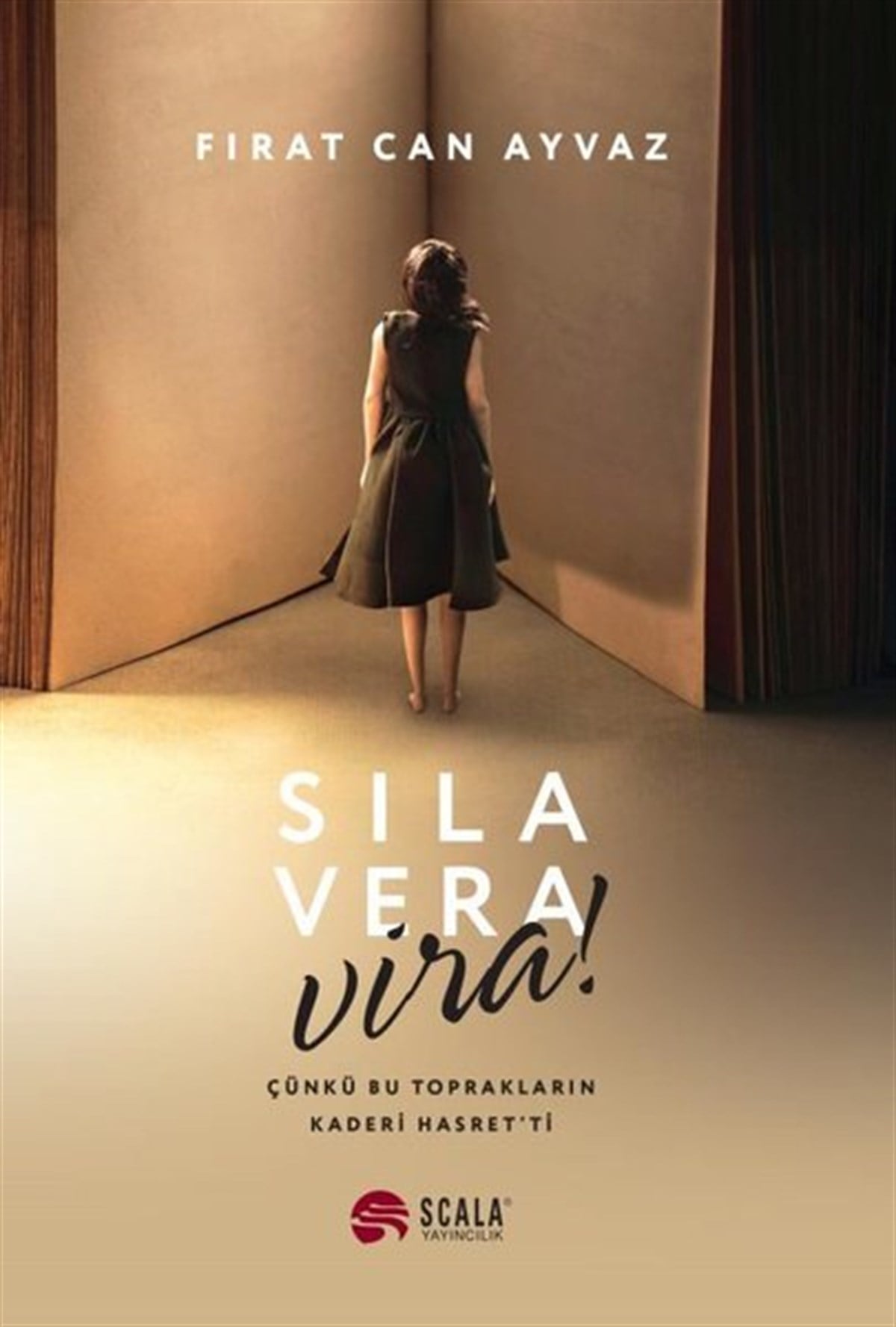 Fırat Can AyvazTürkiye RomanSıla Vera Vira