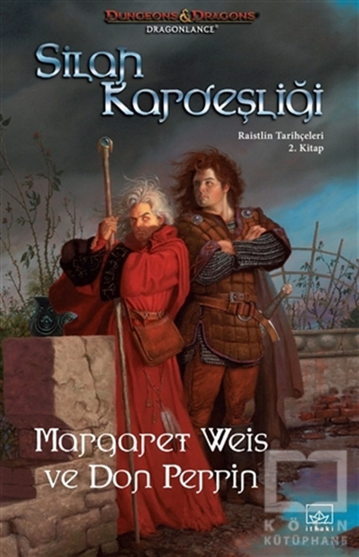 Margaret WeisFantastik Kitaplar & Fantastik RomanlarSilah Kardeşliği