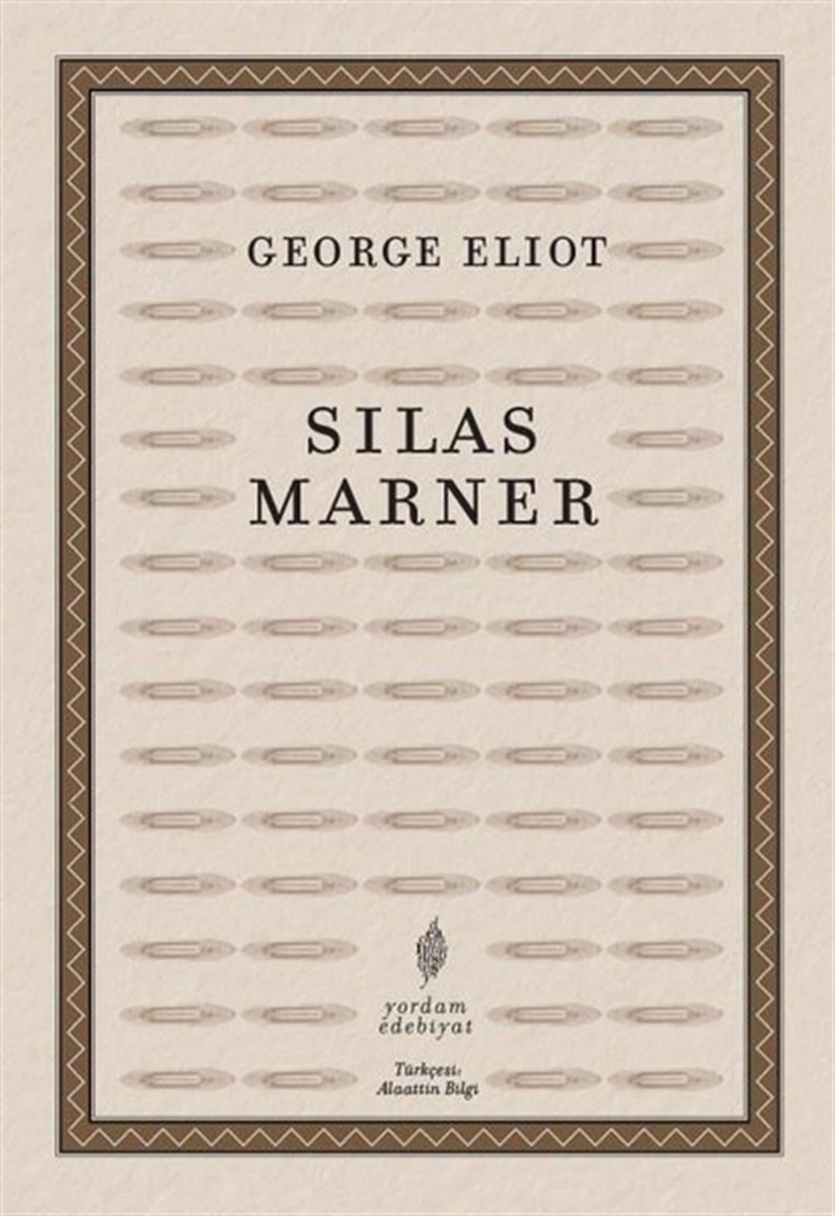 George EliotDünya RomanSilas Marner