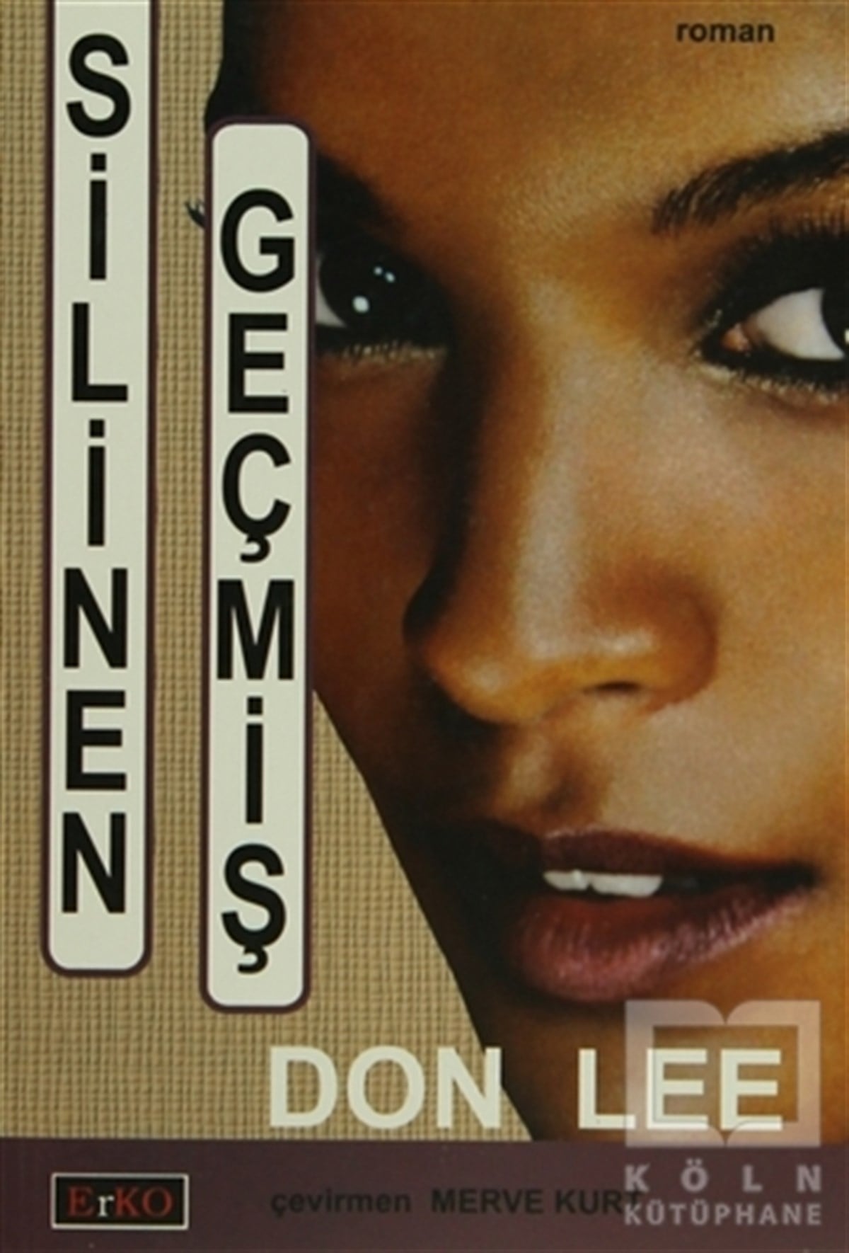 Don LeePolisiyeSilinen Geçmiş