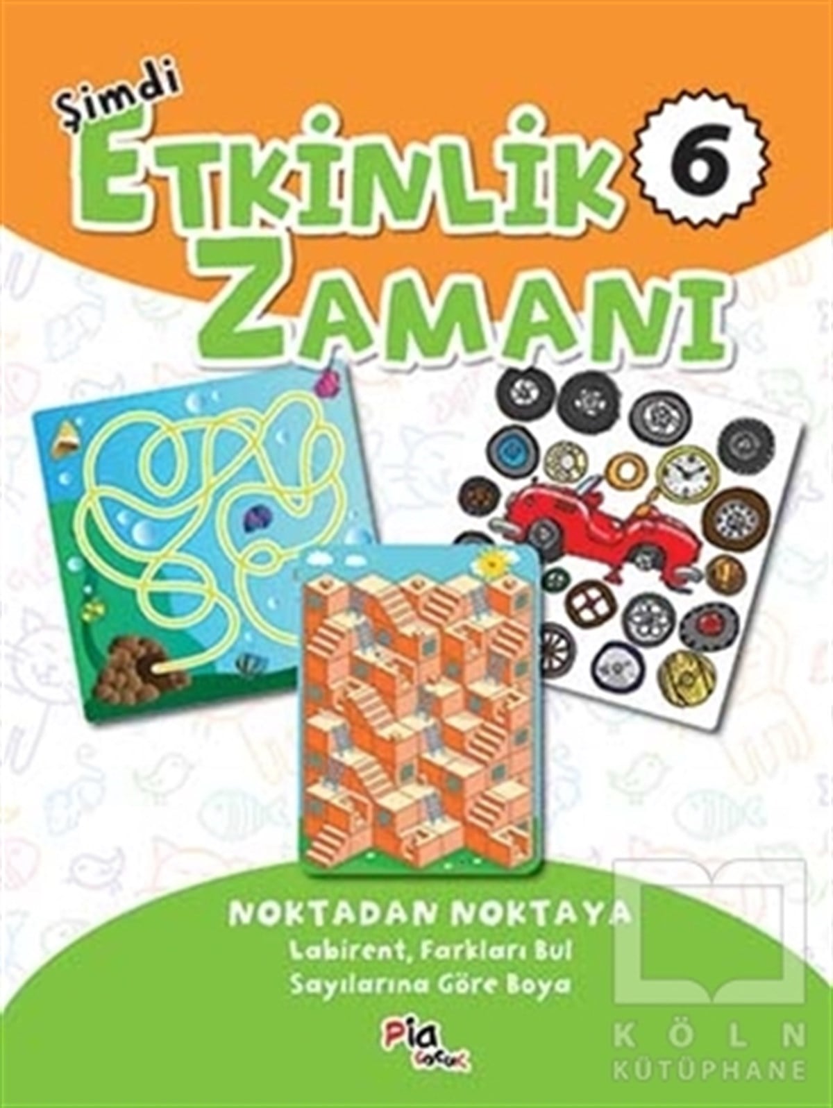 KolektifZeka GelişimiŞimdi Etkinlik Zamanı 6 : Noktadan Noktaya