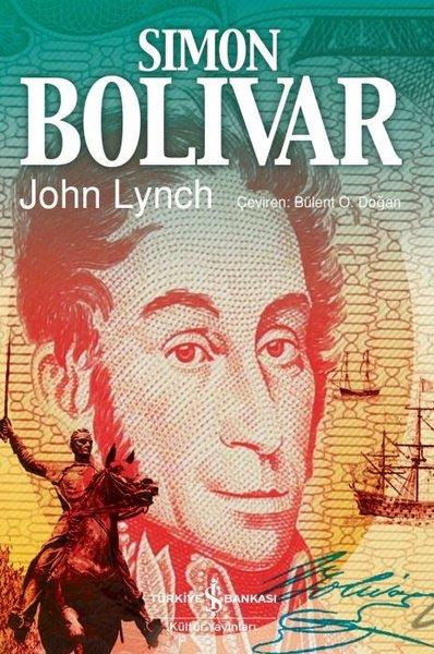 Bülent O. DoğanTarihi Biyografi ve Otobiyografi KitaplarıSimon Bolivar