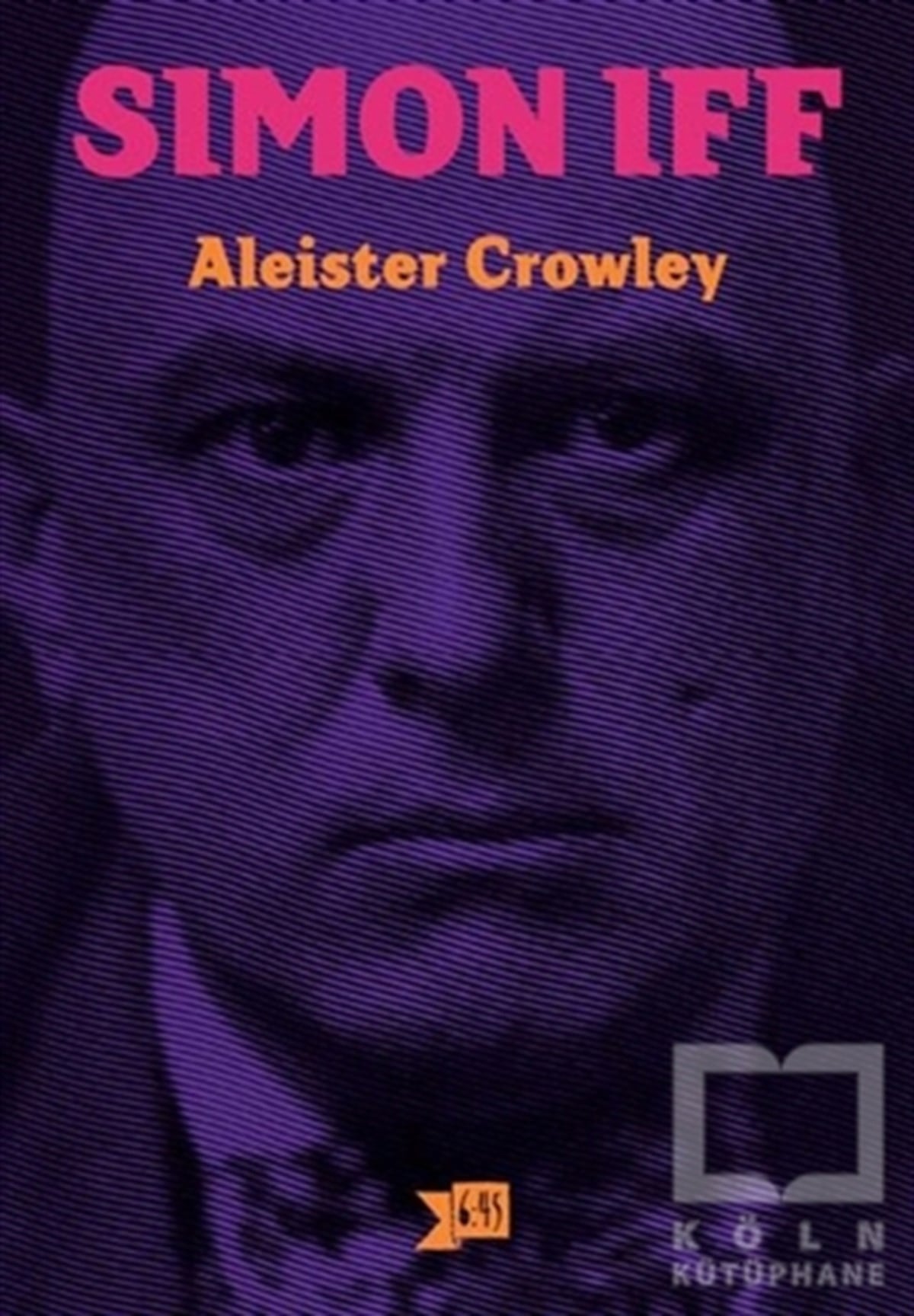 Aliester CrowleyRomanSimon İff
