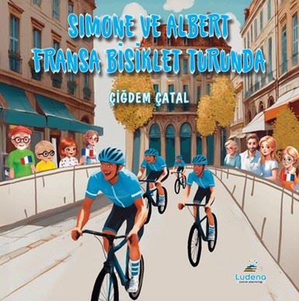 Çiğdem ÇatalEgitim Etkinlik KitaplariSimone ve Albert Fransa Bisiklet Turunda