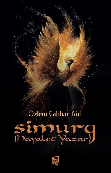 Özlem Cabbar GülFantastik Kitaplar & Fantastik RomanlarSimurg - Hayalet Yazar