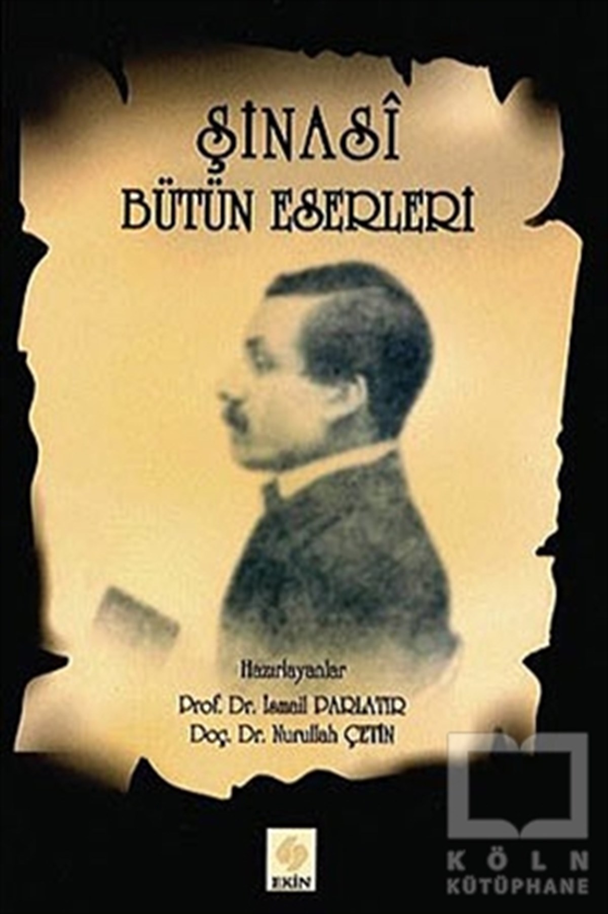 İsmail ParlatırGenel KonularŞinasi - Bütün Eserleri