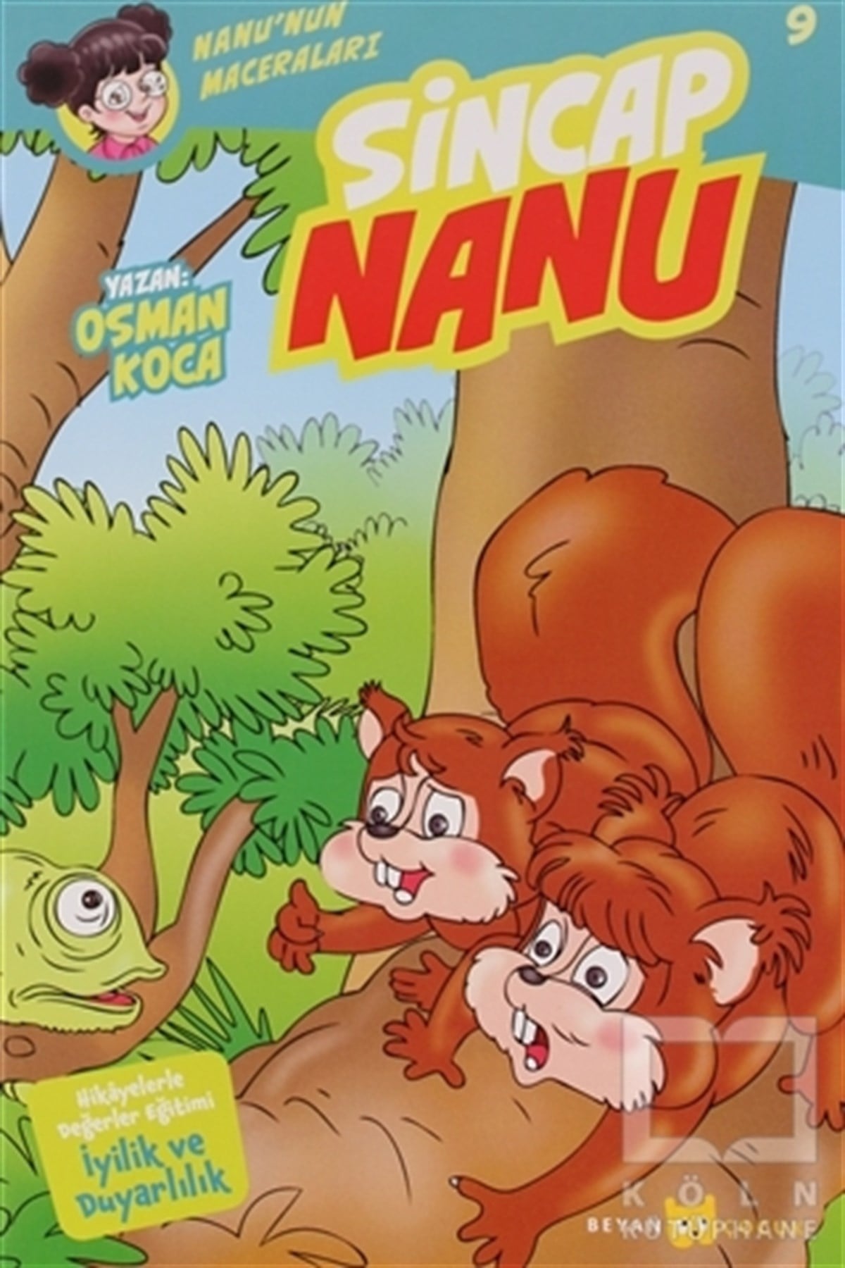 Osman KocaÇocuk Hikaye KitaplarıSincap Nanu -  Nanu'nun Maceraları 9