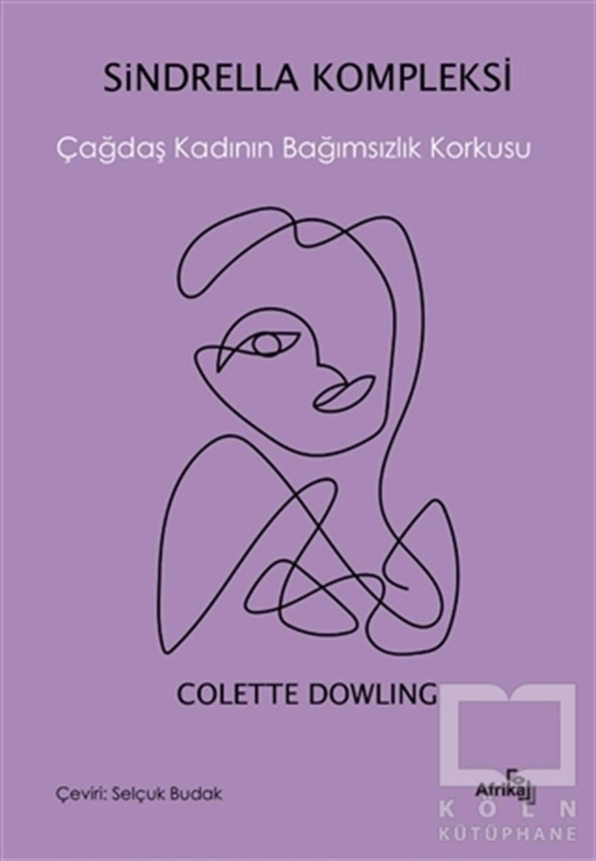 Colette DowlingBaşvuru KitaplarıSindrella Kompleksi