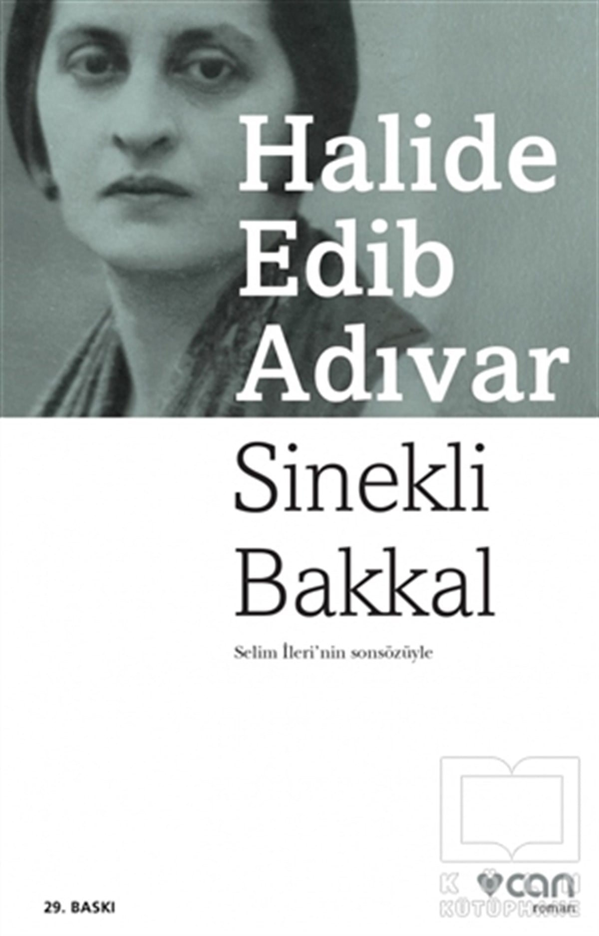 Halide Edib AdıvarRomanSinekli Bakkal