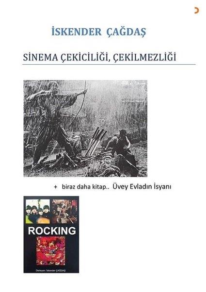 İskender ÇağdaşSinemaSinema Çekiciliği Çekilmezliği