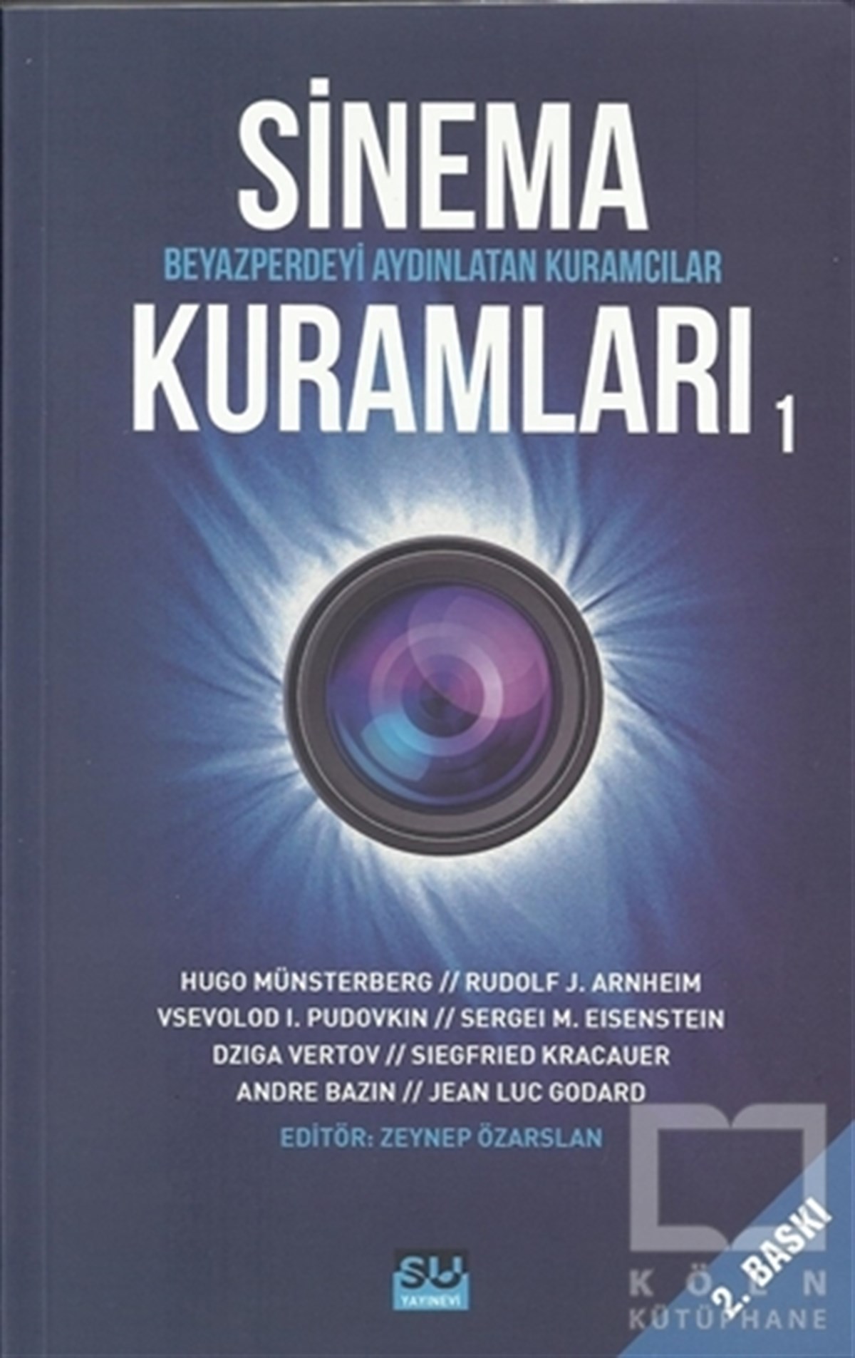 Bülent KüçükerdoğanKuramSinema Kuramları 1