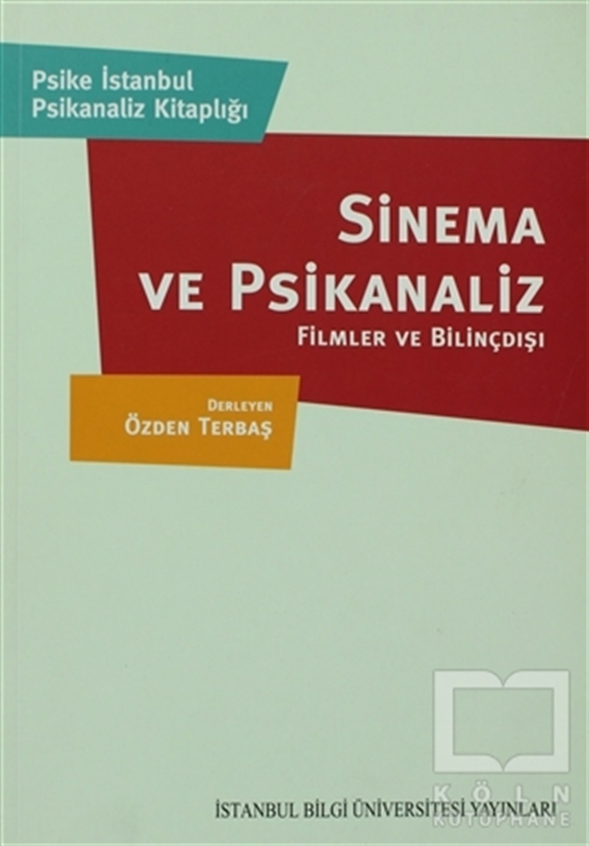 DerlemeDiğerSinema ve Psikanaliz
