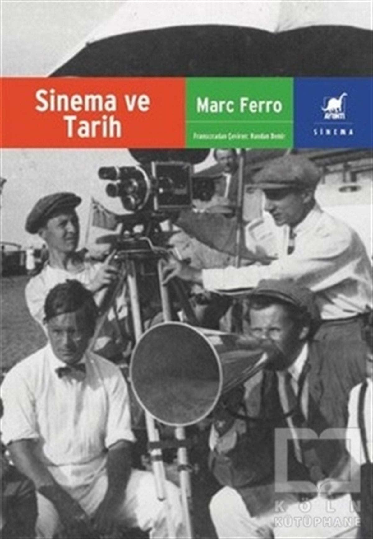 Marc FerroFotoğraf, Sinema, TiyatroSinema ve Tarih