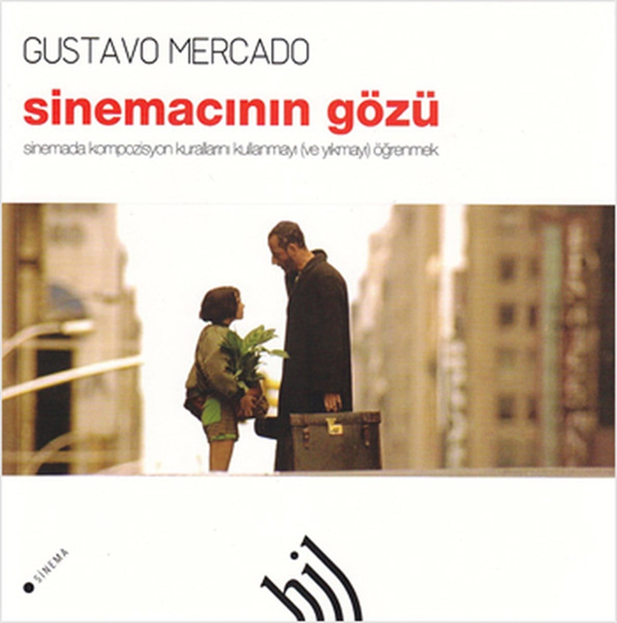 Gustavo MercadoSinemaSinemacının Gözü