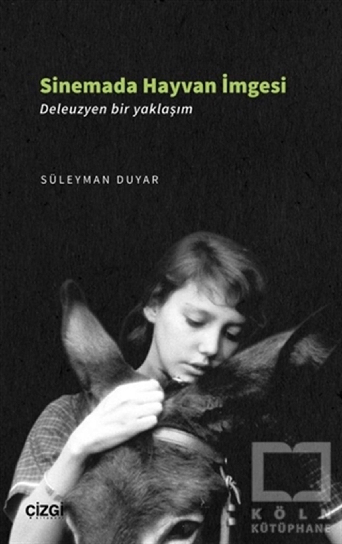 Süleyman DuyarDiğerSinemada Hayvan İmgesi