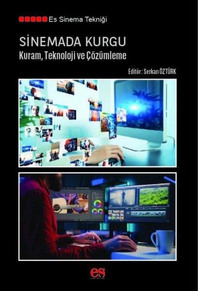 KolektifSinemaSinemada Kurgu - Kuram Teknoloji ve Çözümleme