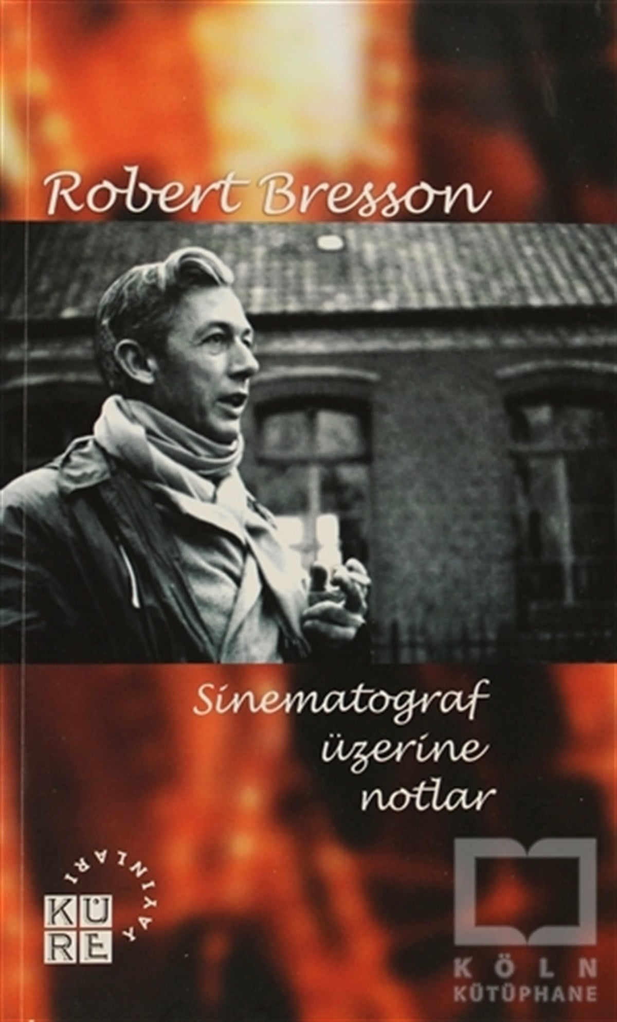 Robert BressonFotoğraf, Sinema, TiyatroSinematograf Üzerine Notlar