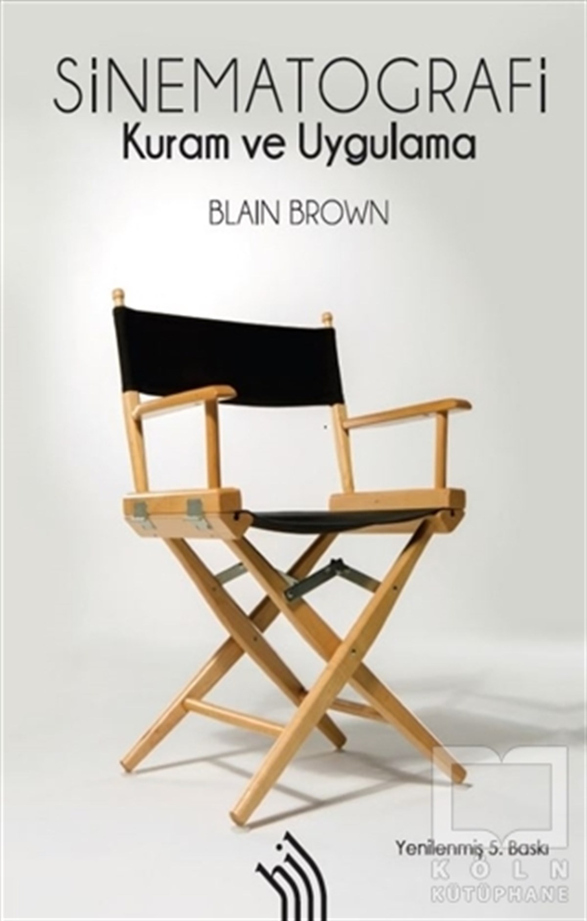 Blain BrownAraştırma-İnceleme-ReferansSinematografi